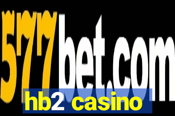 hb2 casino